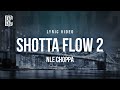 NLE Choppa Shotta Flow 2 Lyrics