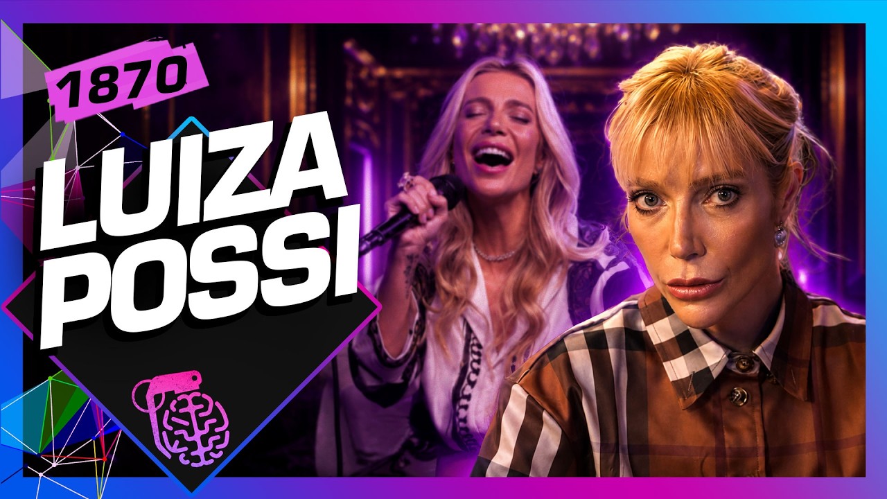 LUIZA POSSI - Inteligência Ltda. Podcast #1870