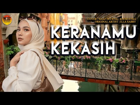 Keranamu Kekasih - Versi Rockestra [HQ]