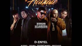 Háblale Official Remix   D Enyel Ft  Ozuna x Bryant Myers x Brytiago x  Alexio La Bestia
