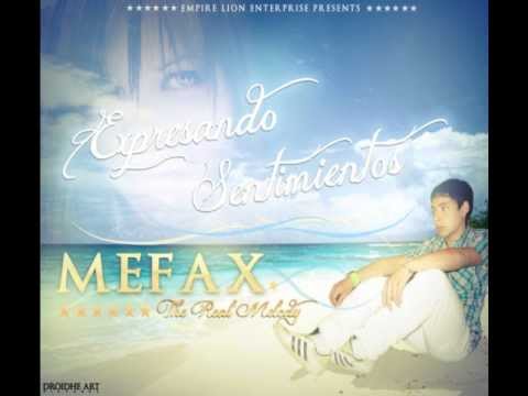 Lo Mas Importante Mefax The Real Melody