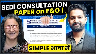 SEBI NEW CONSULTATION PAPER📈☝️ | SEBI New Rules For F&O Trading | Theta Gainers