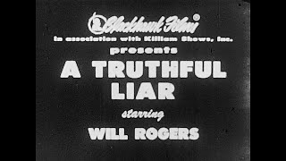 A Truthful Liar (1924) | Will Rogers Short - Super 8mm Version