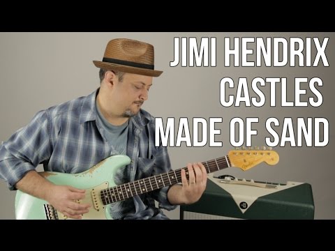 Jimi Hendrix Castles Made of Sand Guitar Lesson + Tutorial