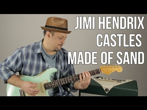 Jimi Hendrix Castles Made of Sand Guitar Lesson + Tutorial
