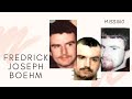 205 | The Disappearance of Fredrick Joseph Boehm: Memory Imperfect