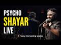 PSYCHO SHAYAR LIVE SPECIAL