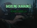 Devon Gabriella Gasoline Karaoke