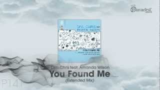 Dim Chris feat. Amanda Wilson - You Found Me (Extended Mix)
