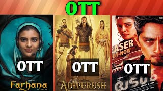 Farhana OTT| Adipurush OTT Release date| Confirmed Upcoming OTT Telugu movies