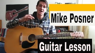How It&#39;s Supposed to Be- Mike Posner- Guitar Lesson