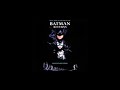 Batman Returns Soundtrack Track 10.  "The Rise And Fall From Grace Part I"  Danny Elfman