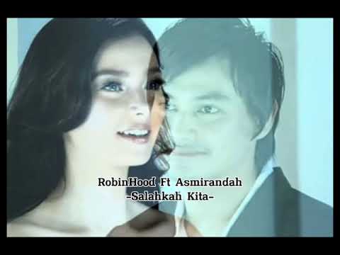 RobinHood Ft Asmiranda-Salahkah Kita(Official Audio)