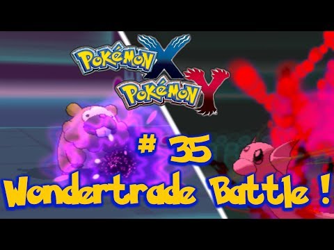 Pokemon X & Y Wifi Battle #35 (Wondertrade Battle) VS Esi [1080p]