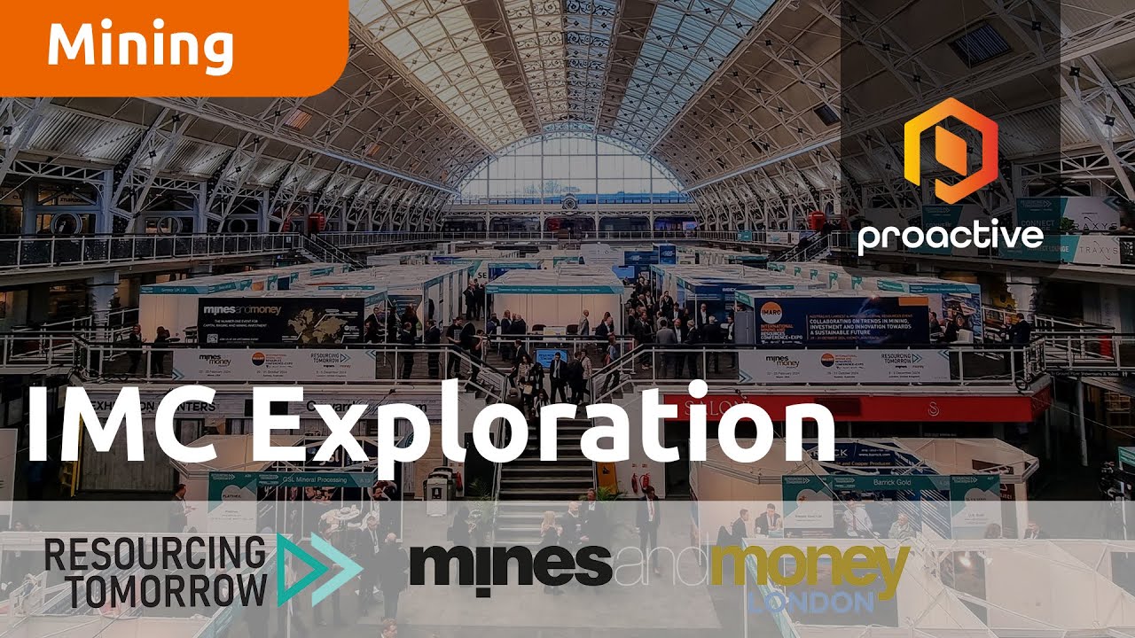IMC Exploration Group Chairman speaks to Proactive at Resourcing Tomorrow 2023