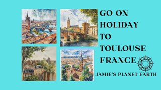 Holiday to Toulouse, France - check out the 4 day itinerary for a fun time together