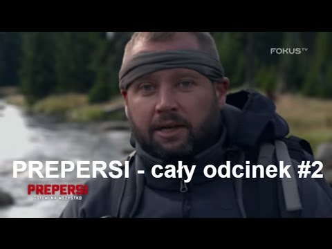 Prepersi. Survival – kluczowy element prepingu [cały odcinek #2]
