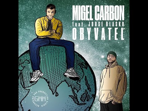 MigelCarbon ft.Jouze Blasko prod.Julco - Obyvateľ