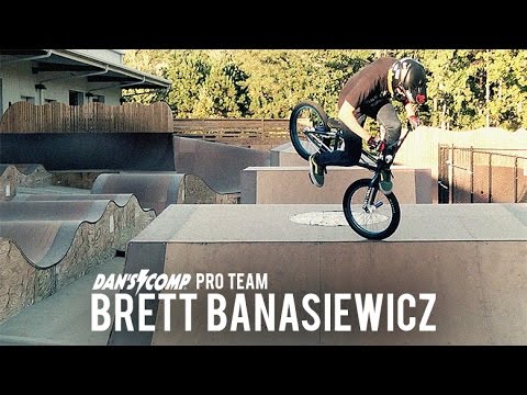 Brett Banasiewicz: Dan's Comp Pro Team