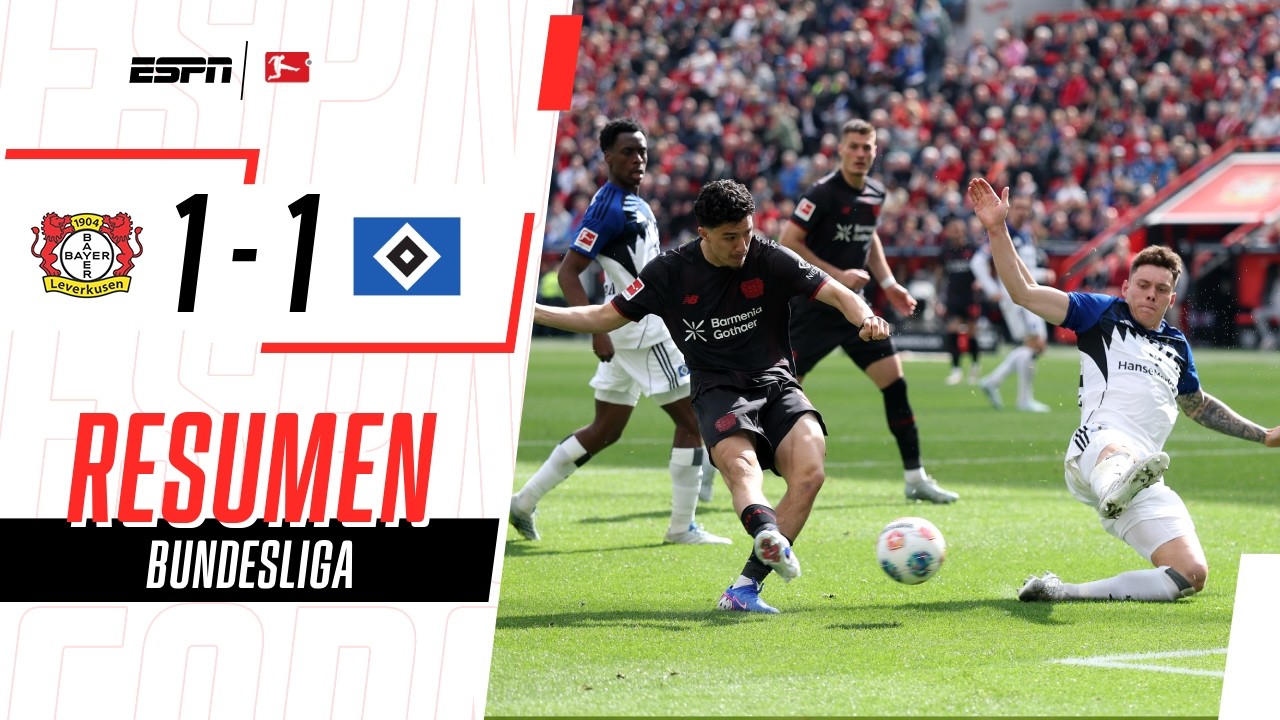 LEVERKUSEN EMPATÓ Y SE QUEDÓ AFUERA DE LA CHAMPIONS | Bayer Leverkusen 1-1 Hamburgo | RESUMEN