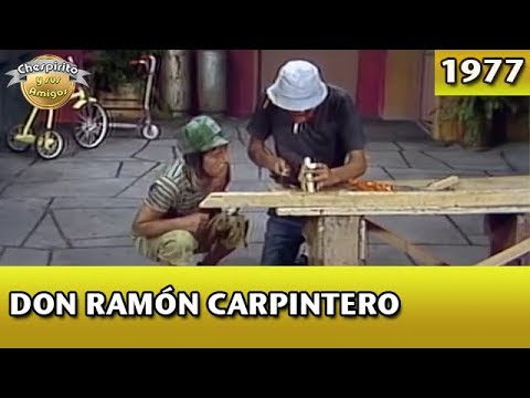 El Chavo | Don Ramón carpintero (Completo)