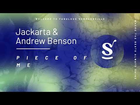 Jackarta & Andrew Benson - Piece Of Me