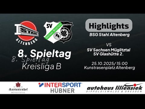 8. Spieltag - 2. gegen Stahl Altenberg |Highlights| 🖤🤍 SpG Müglitztal & SV GLASHÜTTE #svgfamilie