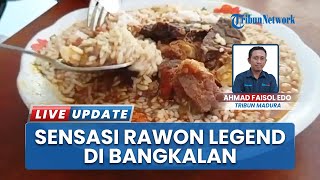 Rawon Legendaris Bangkalan, Bumbu Khas Turun-Temurun Sejak 1969 Tetap Dipertahankan