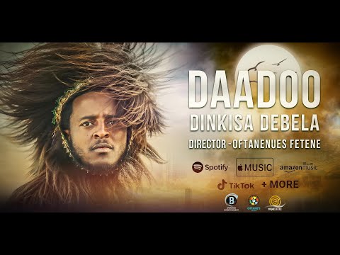 DAADOO Oromo Music by Dinkisa Debela
