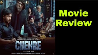 Chehre Movie Review