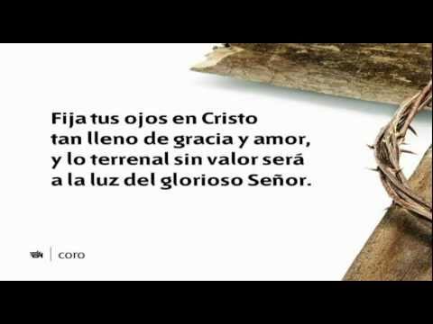 HIMNO 211 - Fija tus ojos en Cristo - Instrumental