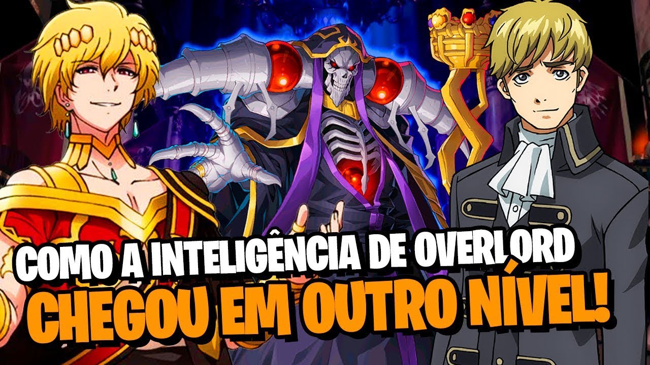 OVERLORD: O RANK FINAL DE INTELIGÊNCIA É TOTALMENTE ABSURDO! | CURIOSIDADES