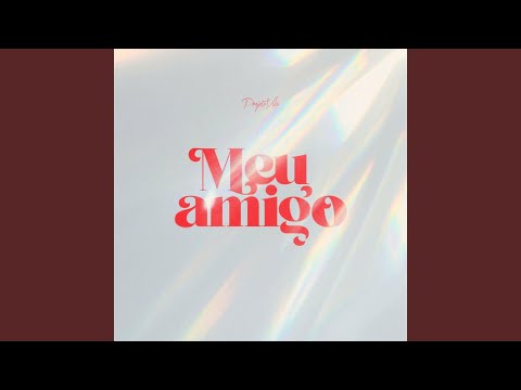 Meu Amigo - Projeto Vida Music