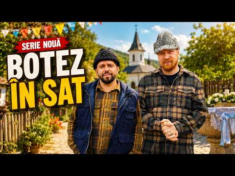 SERIE NOUĂ: BOTEZ ÎN SAT #3chestii