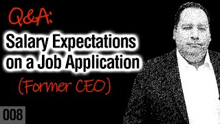 How to Answer Salary Expectations on a Job Application