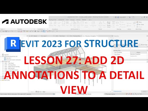 REVIT 2023 STRUCTURE: LESSON 27: ADD 2D ANNOTATIONS TO A DETAIL VIEW