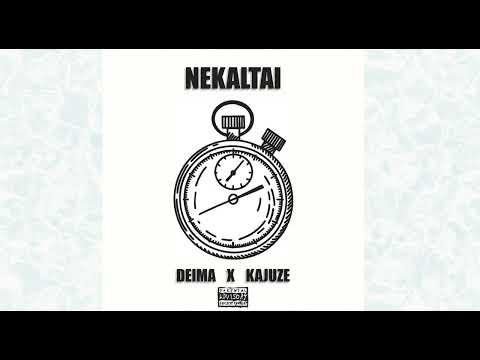 DEIMA - NEKALTAI (feat. Kajuze)