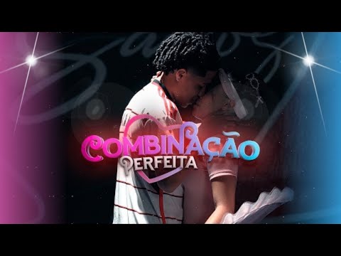 COMBINAÇÃO PERFEITA - Hytalo Santos feat Kamylinha & Andyn (((Clipe Oficial)))