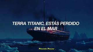 Peter Schilling - Terra Titanic (Lost to the Sea) | Sub. Español