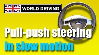 How To Steer a Car - Pull Push Steering - Learning to Drive