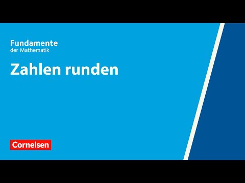 Zahlen runden | Fundamente der Mathematik | Erklärvideo
