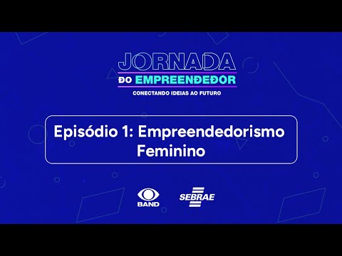 Jornada do Empreendedor #EP1