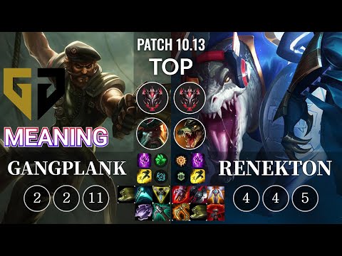 GEN Meaning Gangplank vs Renekton Top - KR Patch 10.13