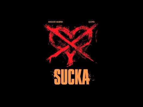 August Alsina - Sucka ft. Lloyd (Audio)