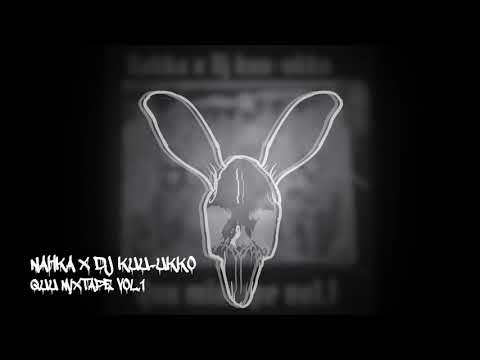 Nahka X DJ Kuu-Ukko - Quu Mixtape Vol.1 [Full Album]