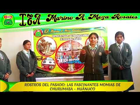 ROSTROS DEL PASADO: LAS FASCINANTES MOMIAS DE CHURUBAMBA - HUÁNUCO