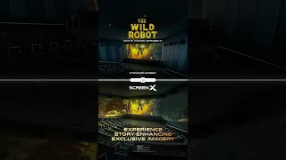 The Wild Robot Movie | Watch it in ScreenX at GSC 1 Utama & Aurum Theatre, The Exchange TRX