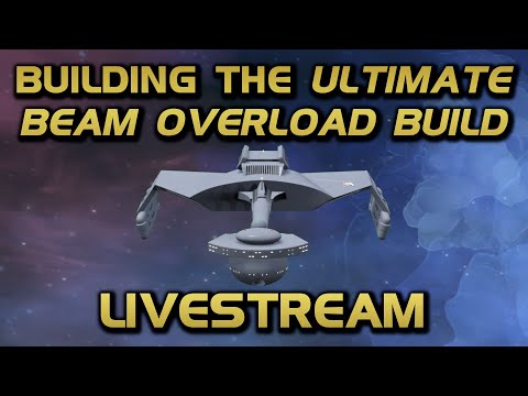 STREAM - Building the Ultimate Beam Overload Build!