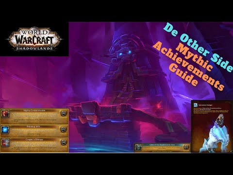World of Warcraft - Shadowlands- De Other Side Mythic Achievement Guide!