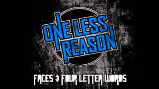 One Less Reason - Everything Changes